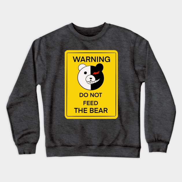 Do not feed the bear! Crewneck Sweatshirt by Emily 